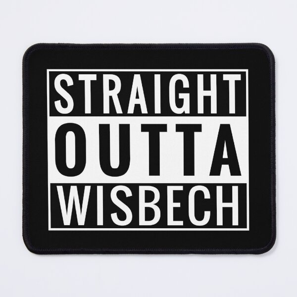 Item preview, Straight Outta Wisbech designed and sold by Jeallan Designs.