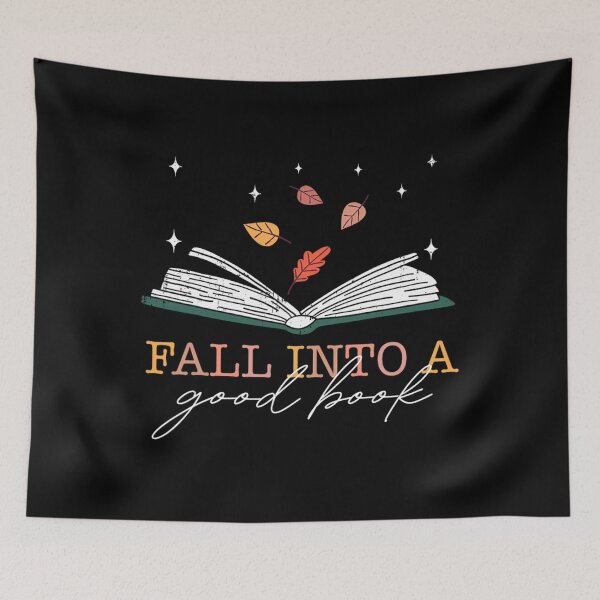Item preview, FALL INTO A GOOD BOOK Reader Autumn Reading Books Meme 		 designed and sold by tauzerwailinm.