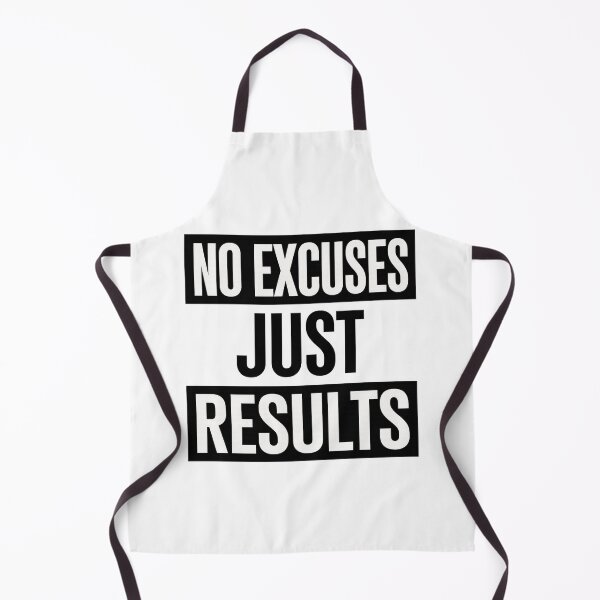 Item preview, No excuses just results designed and sold by ZvrkArt.