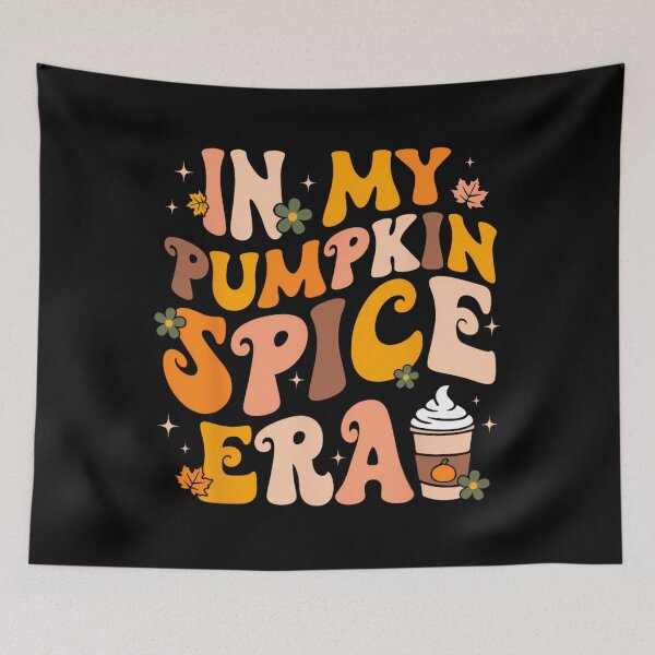 Item preview, In My Pumpkin Spice Era Autumn Thanksgiving Happy Fall Y'all 		 designed and sold by mooseyasinul.
