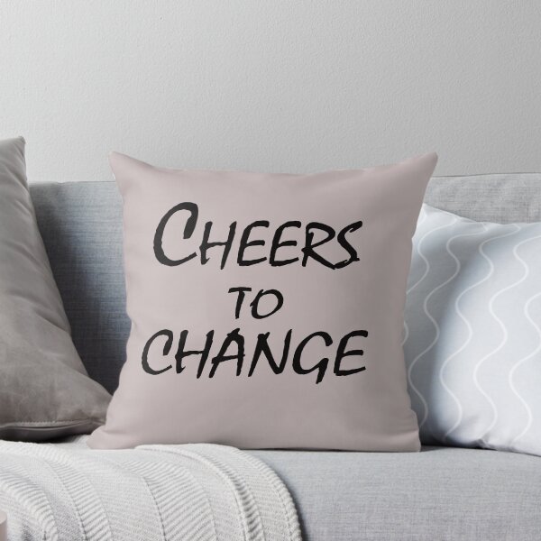Item preview, Cheers to Change – Motivational Quote Design designed and sold by ArtNestVerse.