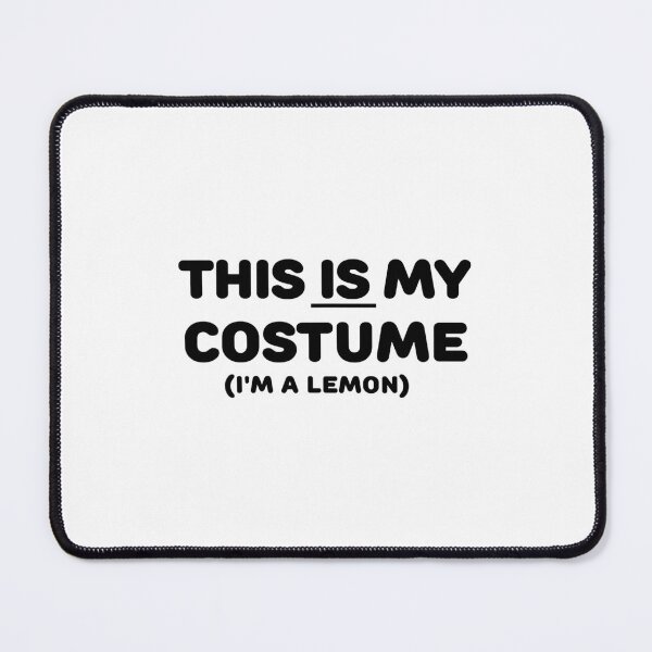Item preview, THIS IS MY COSTUME LEMON Simple Halloween Costume designed and sold by temsermaxienx.