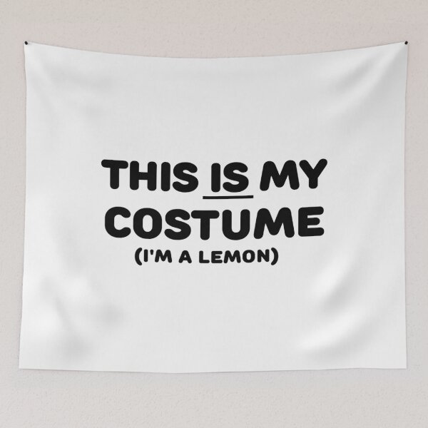 Item preview, THIS IS MY COSTUME LEMON Simple Halloween Costume 		 designed and sold by temsermaxienx.