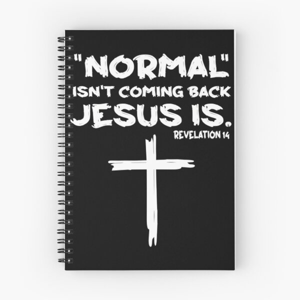 Item preview, Normal Isn't Coming Back Jesus Is 	 	1	 designed and sold by agradacheylaw.
