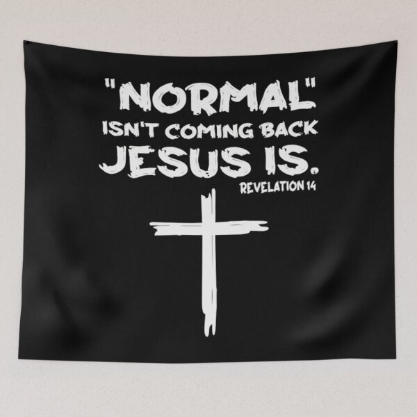 Item preview, Normal Isn't Coming Back Jesus Is 	 	1	 designed and sold by agradacheylaw.