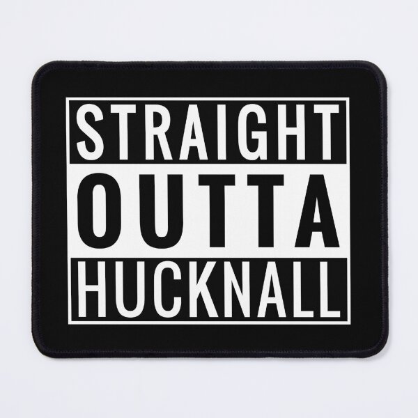 Item preview, Straight Outta Hucknall designed and sold by Jeallan Designs.