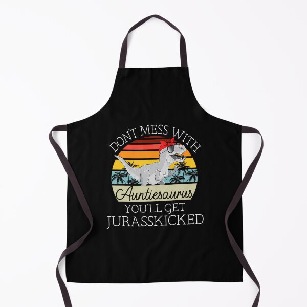 Item preview, Don't Mess With Auntiesaurus You'll Get Jurasskicked Auntie designed and sold by ibseuemilhak.