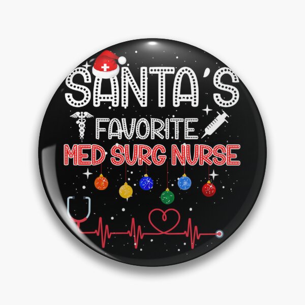 Item preview, Santa's Favorite Med Surg Nurse Merry Christmas Nurse Crew 		 designed and sold by onutachaikal.
