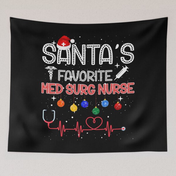 Item preview, Santa's Favorite Med Surg Nurse Merry Christmas Nurse Crew 		 designed and sold by onutachaikal.