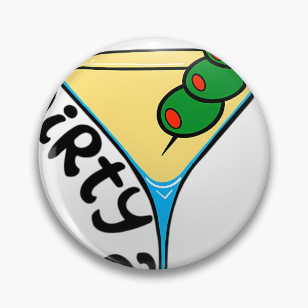 Item preview, Dirty AF Martini 		 designed and sold by zeimoreczkoc.