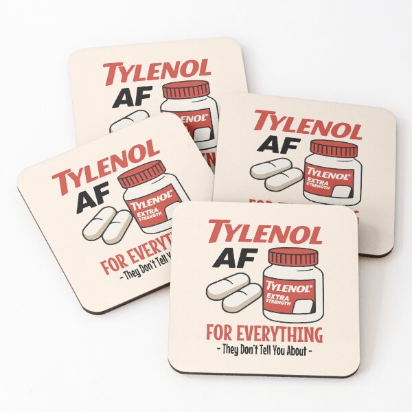 Item preview, Tylenol AF – For Everything They Don’t Tell You About designed and sold by DAFIN.