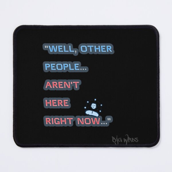 Item preview, "WELL ..." Quote 10/02/2025 designed and sold by BJGWRDS.