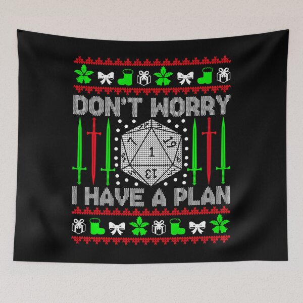 Item preview, Don't Worry I have Plan Christmas D20 Ugly Tabletop Sweaters Swea		 designed and sold by ibseuemilhak.