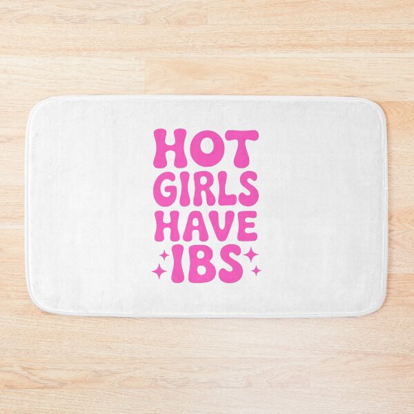 Item preview, Hot Girls Have IBS! Pink Girly designed and sold by PMCreative.