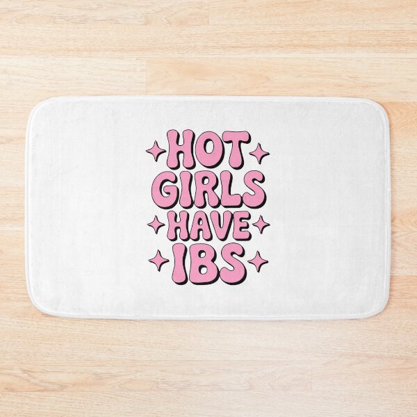 Item preview, Hot Girls Have IBS! Pink Girlie designed and sold by PMCreative.