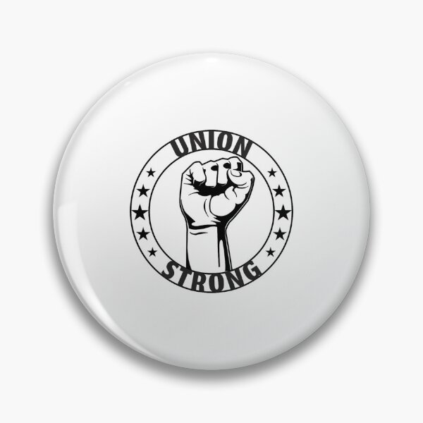 Item preview, Union Strong For Proud Skilled Union Worker 		 designed and sold by jerbefrantip.