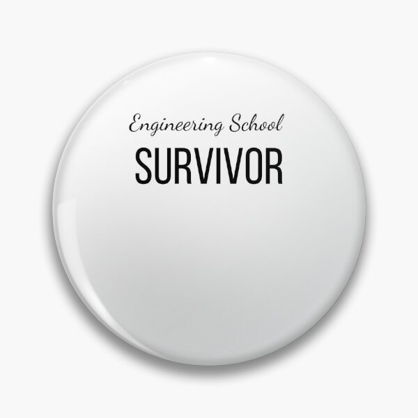 Item preview, Engineering school survivor funny engineer school grad designed and sold by snowry.