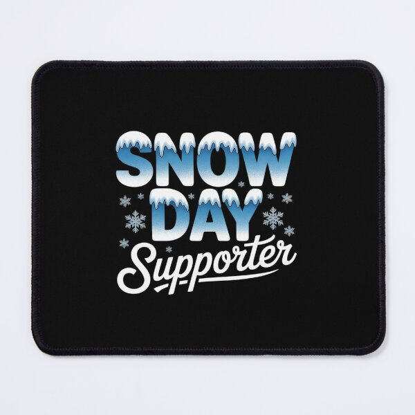 Item preview, Snow Day SUPPORTER Snow Day Winter Sports Sport Athlete designed and sold by AmparoBoyle.