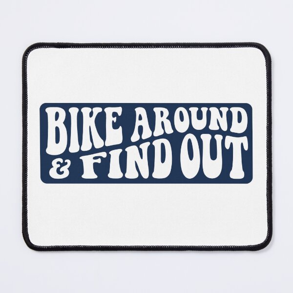 Item preview, Bike Around & Find Out designed and sold by SnorkleSupply.