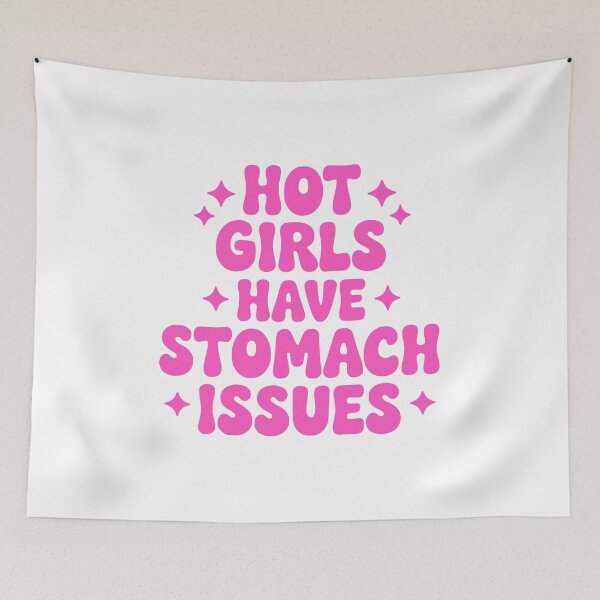 Item preview, Hot Girls Have Stomach Issues! Pink Girly designed and sold by PMCreative.