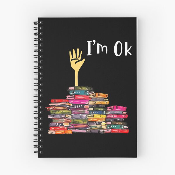 Item preview, I'm Ok Books Funny Boooks Lover 		 designed and sold by wummyotabee.