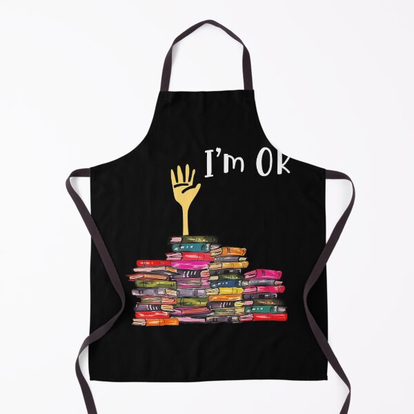 Item preview, I'm Ok Books Funny Boooks Lover designed and sold by wummyotabee.