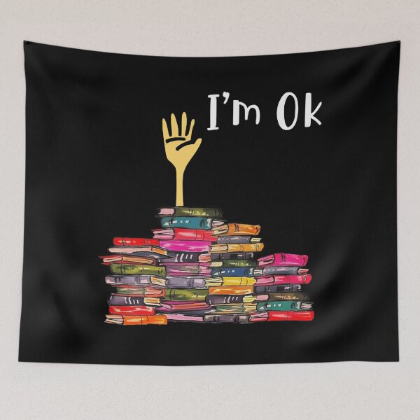 Item preview, I'm Ok Books Funny Boooks Lover 		 designed and sold by wummyotabee.