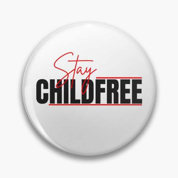 Item preview, Stay Childfree | Antinatalist, DINK & Pro-Choice Lifestyle designed and sold by boldstuffshop.
