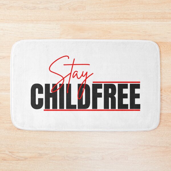 Item preview, Stay Childfree | Antinatalist, DINK & Pro-Choice Lifestyle designed and sold by boldstuffshop.
