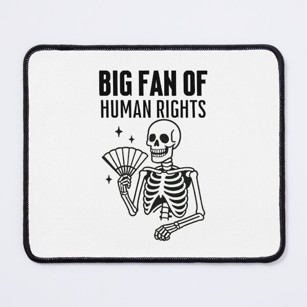 Item preview, Big Fan of Human Rights designed and sold by SnorkleSupply.