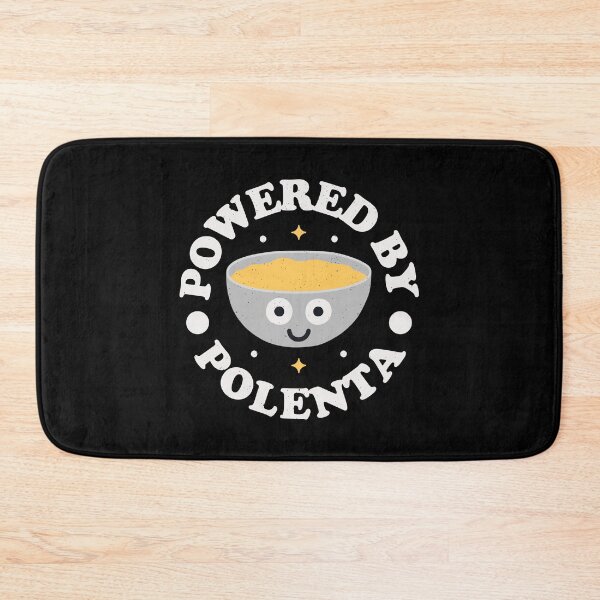 Item preview, Powered By Polenta - Italian Cornmeal Polenta designed and sold by TomThornton.