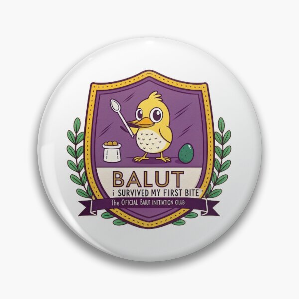 Item preview, BALUT. I SURVIVED MY FIRST BITE designed and sold by likbatonboot.