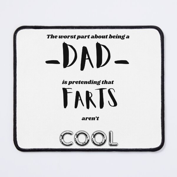 Item preview, Pretending farts aren't cool designed and sold by Dad-Vibes.