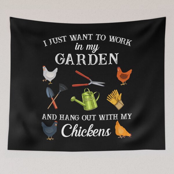 Item preview, Work in my garden hangout with my chickens funny gardening 		 designed and sold by cusanofiguerl.