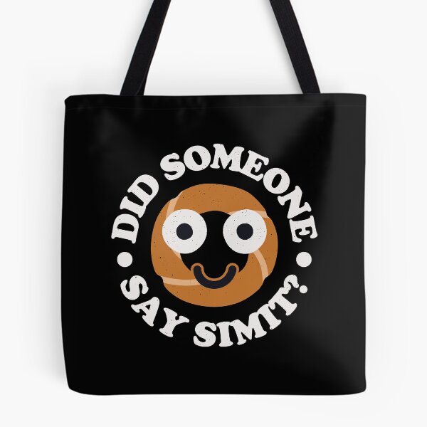 Item preview, Did Someone Say Simit? - Turkish Bread Simit designed and sold by TomThornton.