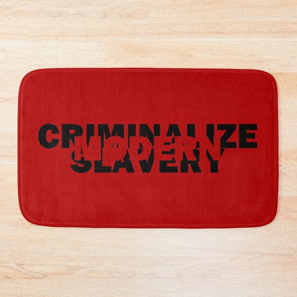 Item preview, Criminalize modern slavery designed and sold by BeJahMan.