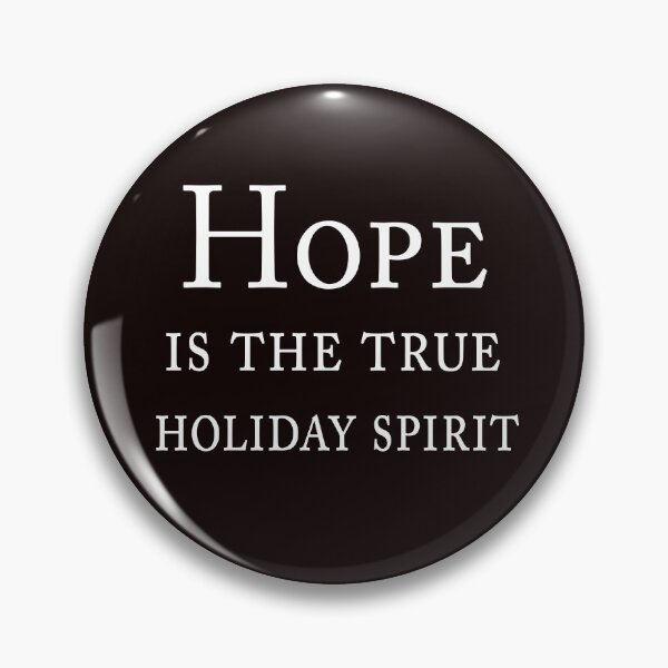 Item preview, Hope Is The True Holiday Spirit – Festive Inspirational Quote Design designed and sold by ArtNestVerse.