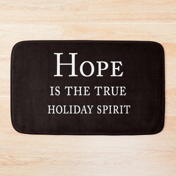 Item preview, Hope Is The True Holiday Spirit – Festive Inspirational Quote Design designed and sold by ArtNestVerse.