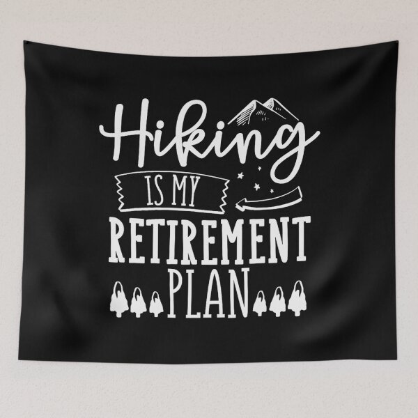 Item preview, Senior Hiking Funny Retire	t Camping Trekking Hikers 	 		 designed and sold by yovalgoyesm.