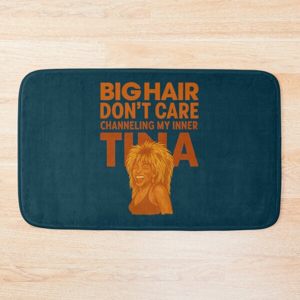Item preview, Big Hair Don’t Care Tina Turner designed and sold by bogantomasa.