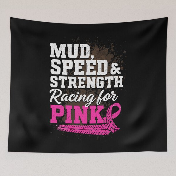 Item preview, Mud, Speed & Strength Racing for Pink Dirt Track Racing Awareness designed and sold by CarantinedChaos.