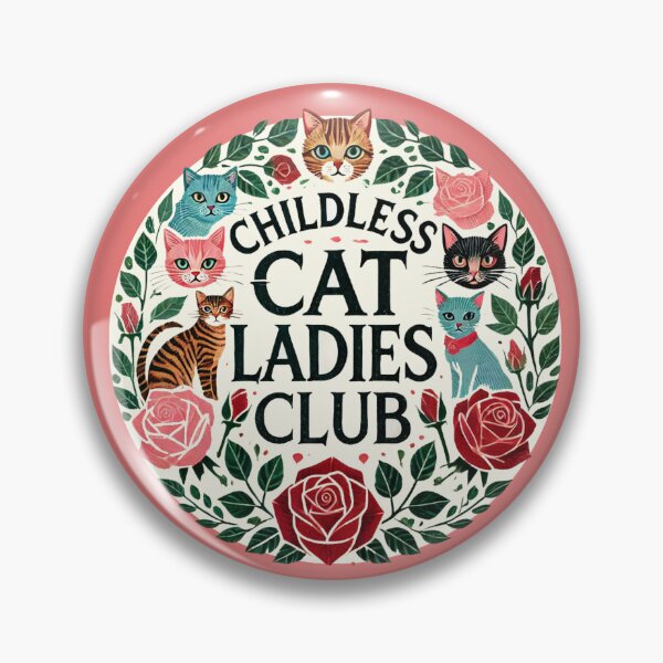 Item preview, Childless Cat Ladies Club designed and sold by FrictionMaxxing.