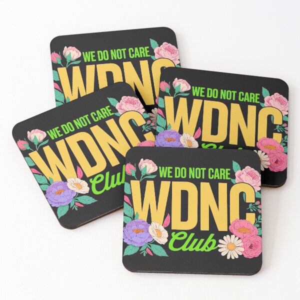 Item preview, WDNC We Do Not Care Club designed and sold by DBM Photo Art 1.