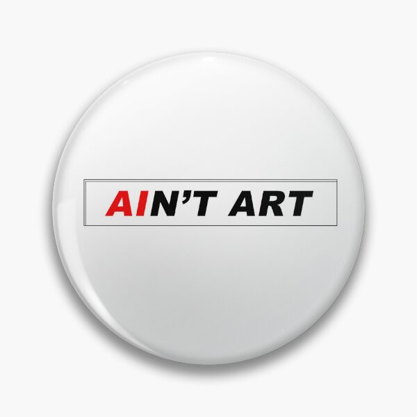 Item preview, AIn't Art by John Dinser designed and sold by johndinser.
