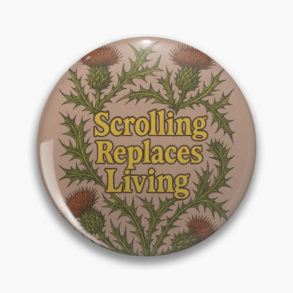 Item preview, Scrolling Replaces Living designed and sold by FrictionMaxxing.