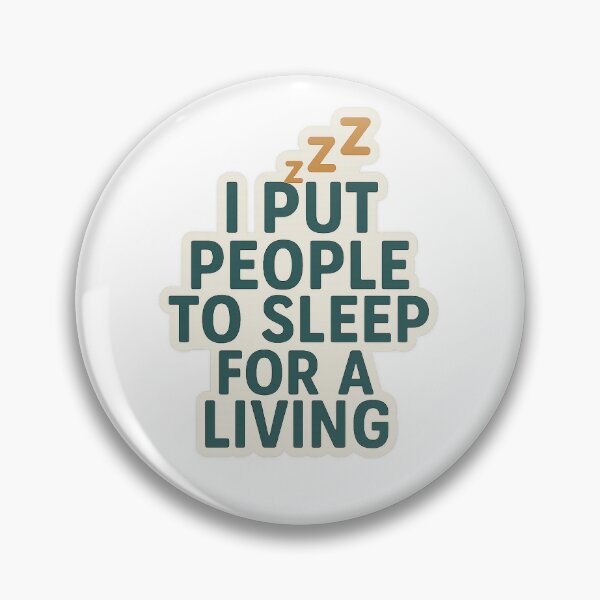 Item preview, I Put People to Sleep for a Living Anesthesia Sticker designed and sold by TheCircusSRNA.