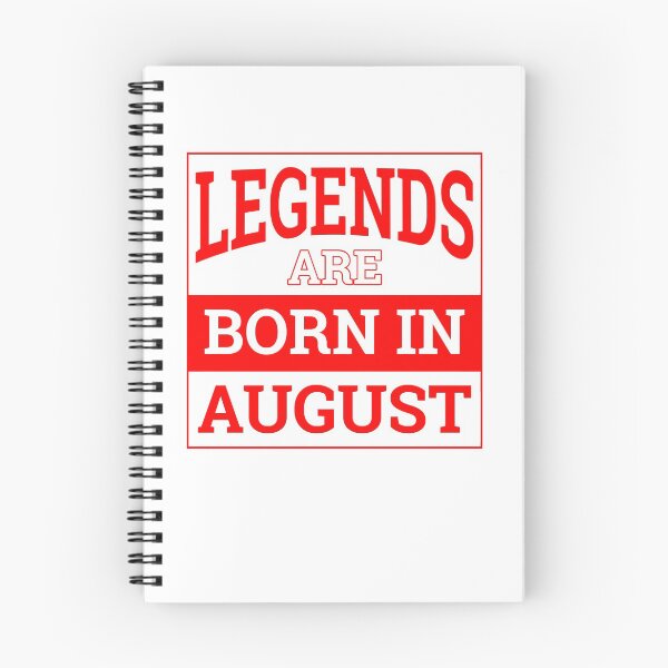 Item preview, Legends Are Born In  AUGUST designed and sold by Mill8ion.