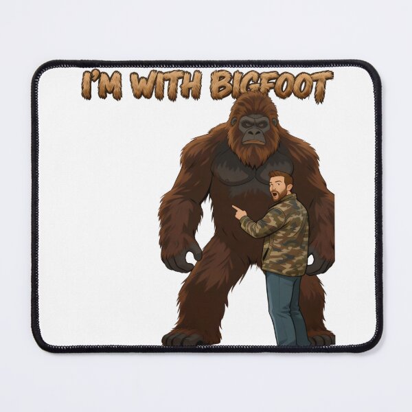 Item preview, I'm with Bigfoot designed and sold by LTStudioArts.