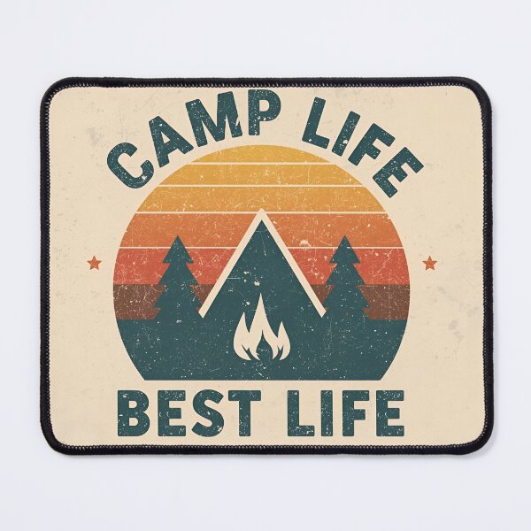 Item preview, Camp Life, Best Life designed and sold by RisingWolfStudio.