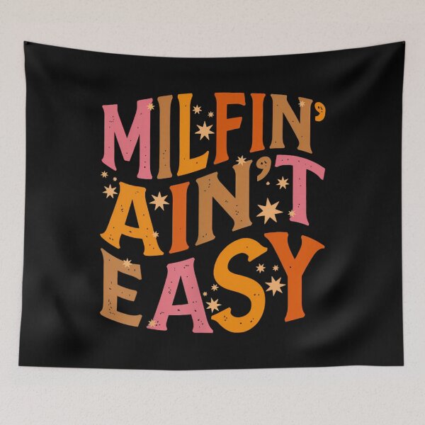 Item preview, Milfin' Ain't Easy Funny Mother's Day For Her 	1	 designed and sold by keplerhocai.